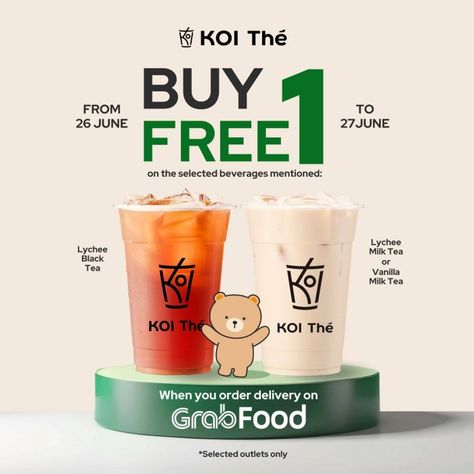 KOI Thé Buy 1 Free 1 Promotion on GrabFood (26-27 June 2024) Buy 1 Get 1 Free Design Poster Food, Drink Promotion Poster, Free Coffee Poster, Drink Promotion Design, Buy 1 Get 1 Free Design, Buy 1 Get 1 Free Creative Ads, Buy 2 Get 1 Free Posters Design, Buy 2 Get 1 Free Posters, Buy One Get One Free Poster Design