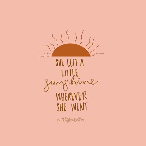 Soul Of Sunshine Quotes, Happy Sunshine Quotes, Sun Is Out Quotes, Happy Sunshine Aesthetic, You Are Sunshine Quotes, Sunshine Girl Quotes, You Are Sunshine, Be The Sunshine Quotes, Ray Of Sunshine Quotes