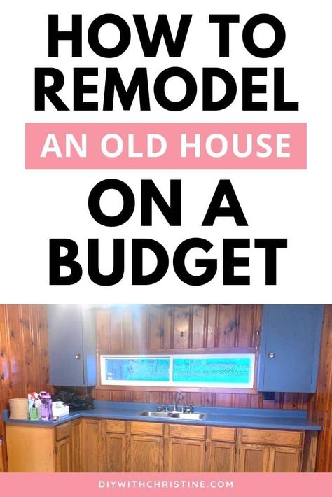 House Remodeling Ideas On A Budget, Updating Old House, Old Houses Renovation, House On A Budget, Home Improvement Diy, Fixer Upper House, Budget Remodel, Old Home Remodel, Renovation Budget