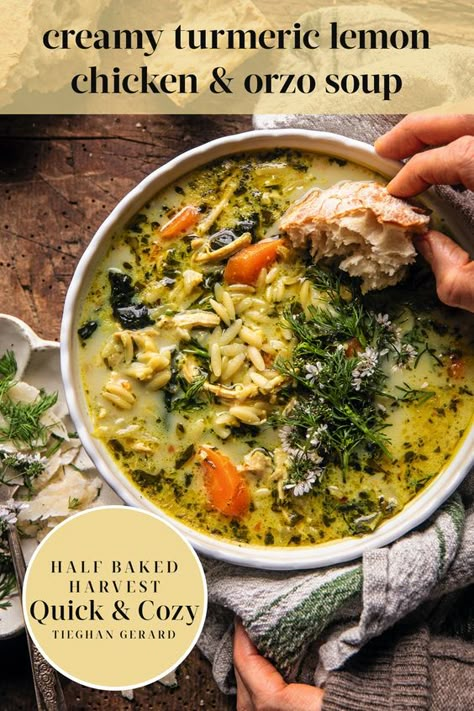 'Tis the season for comfort food cooking. This Creamy Turmeric Lemon Chicken & Orzo Soup is guaranteed to warm your soul. You'll find it and 120+ delicious, comfort food recipes—that take no time at all—in HALF BAKED HARVEST: QUICK & COZY, from the # 1 New York Times bestselling author of Half Baked Harvest Every Day. Half Baked Harvest Lemon Orzo Chicken, Half Baked Harvest Chicken Orzo, Half Baked Harvest Quick And Cozy, Chicken Soup Orzo Recipes, Lemon Tumeric Chicken Soup, Ambitious Kitchen Soup, Half Baked Harvest Salsa Verde Soup, Half Baked Harvest Vegetable Soup, Half Baked Harvest Chicken Soup