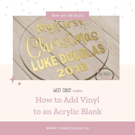 Cricut Christmas Crafts, Too Much Love, Vinyl Blanks, New Project Ideas, Printable Htv, Cricut Christmas, Round Ornaments, Acrylic Sign, To Day