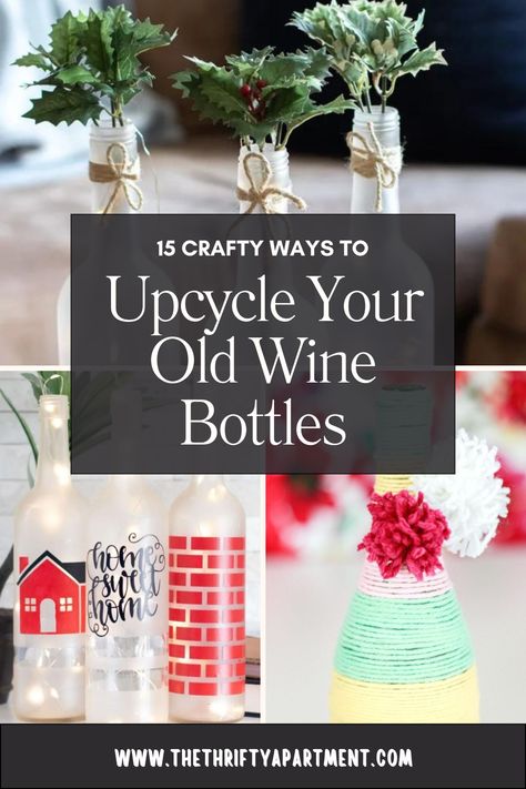 Transform empty wine bottles into stunning DIY decor with these 15 creative upcycling ideas! Perfect for home, gifts, and sustainable living projects.#UpcyclingIdeas #DIYProjects #WineBottleCrafts #SustainableLiving #CreativeDecor Empty Wine Bottle Crafts, Whiskey Bottle Crafts, Glass Bottle Diy Projects, Medicine Bottle Crafts, Old Liquor Bottles, Wine Bottle Dressing, Recycled Beer Bottles, Small Wine Bottles, Bottles Decoration Diy