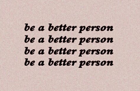 Xavier Inspiration Being A Better Person, Better Person, Be A Better Person, A Quote, Note To Self, Pretty Words, The Words, Beautiful Words, Mantra