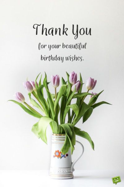 Thank you for your beautiful birthday wishes. Thank You Quotes For Birthday, Best Thank You Message, Messages For Birthday, Quotes For Birthday, Thanks For Birthday Wishes, Thank You For Birthday Wishes, Beautiful Birthday Wishes, Thank You Wishes, Thank You Images