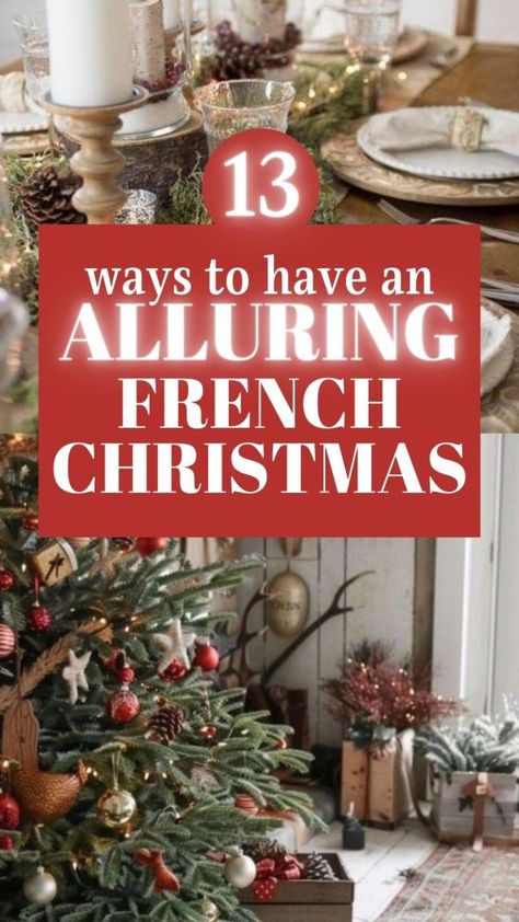 French Country Christmas Table Settings, French Christmas Tree Ideas, Christmas Decor With Fruit, French Christmas Ornaments Diy, French Country Christmas Bedroom, Country Cottage Christmas Tree, French Inspired Christmas Decor, Rustic Traditional Christmas Decor, French Christmas Tablescapes