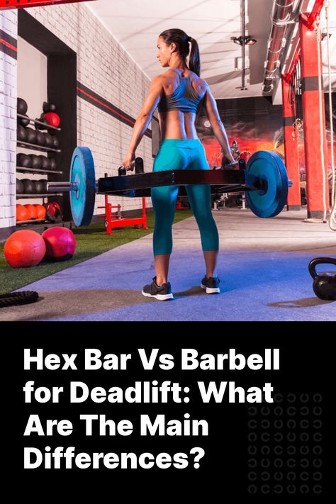 The hex bar vs. barbell deadlift debate isn't over just yet. The deadlift is one of the oldest strength tests available and is the gold standard for competitions. But the hex bar has gained popularity, controversy, and a cult-like following since its invention in the mid-'80s.



So, which one is r Women Deadlift, Hex Bar Deadlift, Weightlifting Competition, Deadlift Variations, Dead Lifts, Barbell Deadlift, Pre Workout Protein, Muscle Imbalance, Compound Exercises