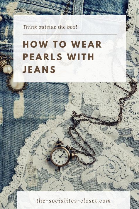 How To Wear Pearl Necklace Casual, Pearls With Casual Outfit, How To Wear Pearls Casual, How To Wear Pearls With Jeans, Pearl Necklace Outfit How To Wear, Outfits With Pearl Necklace Casual, Pearls Necklace Outfit Casual, What To Wear With Pearls, How To Style Pearl Necklace