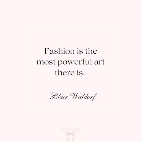 Blair Waldorf Fashion Quotes, Blair Waldorf Quotes Aesthetic, Gossip Girl Aesthetic Quotes, Blair Waldorf Quotes Wallpaper, Quotes Gossip Girl, Blair Quotes, Waldorf Quotes, Blair Waldorf Quotes, Blair Waldorf Fashion