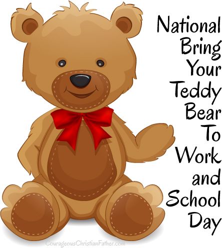 National Bring Your Teddy Bear To Work and School Day - a day to bring your teddy bear to work or school. National Bring Your Teddy Bear To School Day, Bring Your Teddy Bear To School Day, National Teddy Bear Day, Teddy Bear Day, Teddy Bear Theme, High School Hacks, Bear Theme, Preschool Ideas, School Hacks