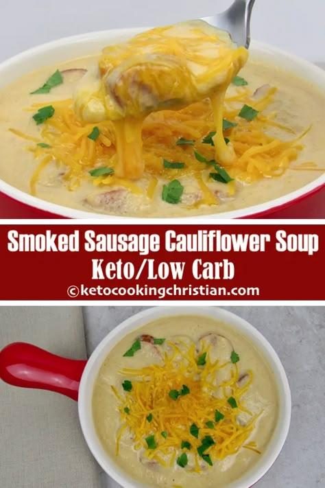 Smoked Sausage & Cauliflower Cheddar Soup - Keto Sausage Cauliflower, Cauliflower Cheddar Soup, Soup Sausage, Cauliflower Cheddar, Soup Keto, Low Carb Soups, Cauliflowers, Keto Pork, Cauliflower Soup Recipes