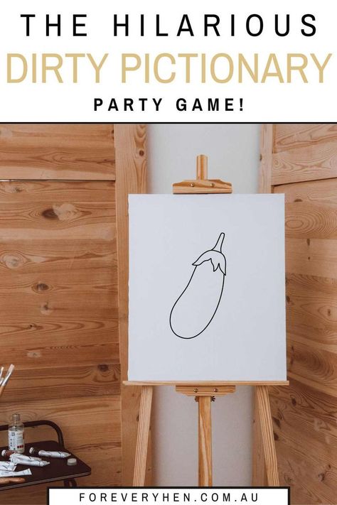 Image of a canvas on an easel with an eggplant draw on it. Text overlay: the hilarious dirty pictionary party game! Bachelorette Game Ideas, Pictionary Ideas, Free Bachelorette Party Games, Pictionary Words, Bachelorette Party Games Funny, Dirty Bachelorette Party, Scottsdale Before The Veil, Fun Bachelorette Party Games, Hen Games