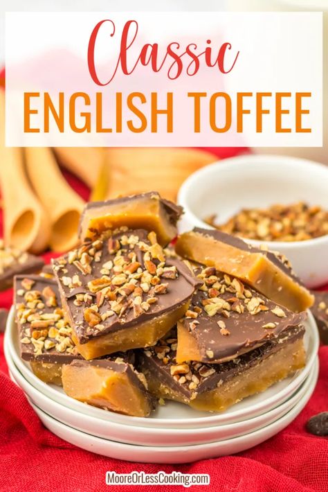 Classic English Toffee, Whopper Candy Recipes, Best Toffee Recipe Ever, Homemade English Toffee, English Toffee Recipe, Irish Foods, Vendor Ideas, French Toast Waffles, Salted Toffee