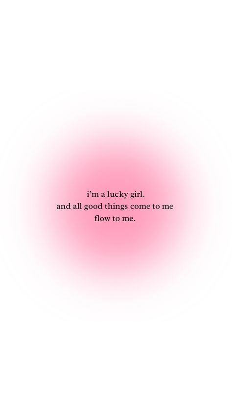 Lucky Girl Syndrome, Aura Quotes, Positive Wallpapers, Goal Board, Vision Board Affirmations, Vie Motivation, Pink Quotes, Vision Board Manifestation, Note To Self Quotes