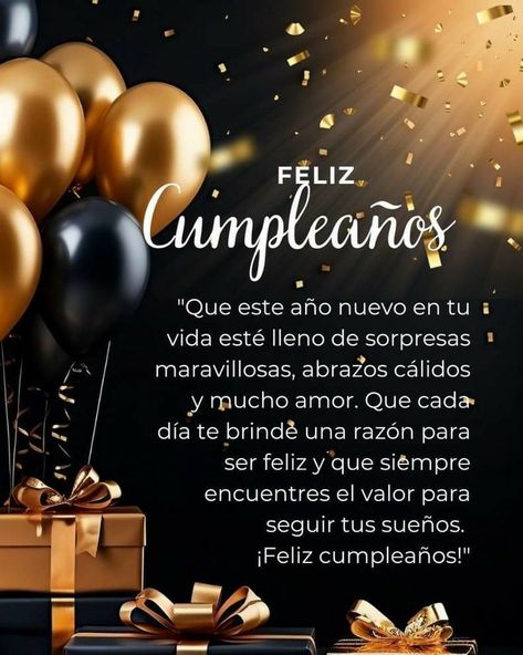 Spanish Birthday Wishes, Happy Birthday Wishes For Him, Birthday Wishes For Him, Spanish Inspirational Quotes, Happy Birthday Photos, Happy Birthday Pictures, Family Cards, Belated Birthday, Celebration Quotes