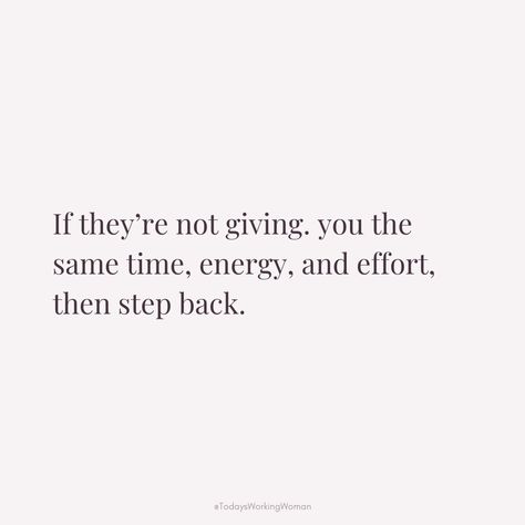 Know your worth and value your time. If they're not reciprocating the same level of effort, it's okay to take a step back and prioritize yourself.  #selflove #motivation #mindset #confidence #successful #womenempowerment #womensupportingwomen Worth Quotes Value, Self Worth Relationship Quotes, Not Worth Your Time Quotes, Being Valued Quotes, Prioritize Quotes, Taking A Step Back Quotes, Know Your Worth Quotes Relationships, Quotes About Knowing Your Worth, Why Am I Not Worth The Effort