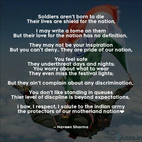 National Defence Academy Quotes, Army Poetry, Dream Motivation Quotes, Defence Quotes, Armed Forces Flag Day, Happy Independence Day Quotes, Bravery Quotes, Soldier Quotes, Patriotic Poems