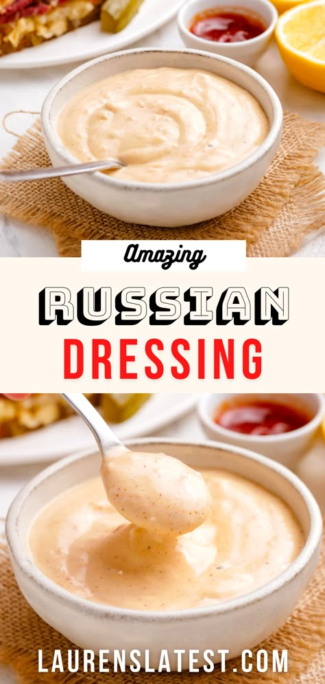 Reuben Dressing Recipe, Swiss Salad Dressing Recipe, Keto Russian Dressing, Horseradish Salad Dressing, Russian Dressing Recipe Reuben Sandwich, Recipes With Horseradish, Best Russian Dressing Recipe, Russian Salad Dressing Recipe, Reuben Wraps With Russian Dip