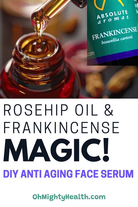 DIY anti aging face serum with frankincense. Text reads: Rosehip oil and frankincense magic! DIY anti aging face serum. All Natural Face Serums, Skin Tightening Essential Oil Recipe, Good Face Oils, Skin Envy Recipe, Essential Oil Recipes For Skin Anti Aging Facial Serum, Diy Frankincense Face Serum, Diy Peptide Serum, Essential Oils That Tighten Skin, Essential Oil Botox Recipe