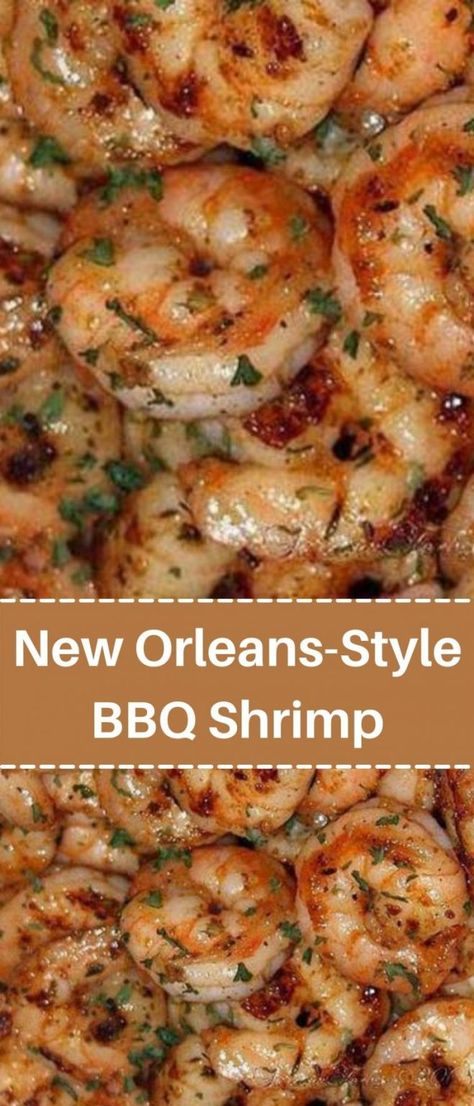 New Orleans-Style BBQ Shrimp Shrimp New Orleans Recipe, Shrimp Chicken Sausage, New Orleans Bbq Shrimp, Shrimp Healthy, Shrimp Bbq Recipes, Barbecue Shrimp, Great Dinner Recipes, New Orleans Recipes, Dinner Recipes Ideas