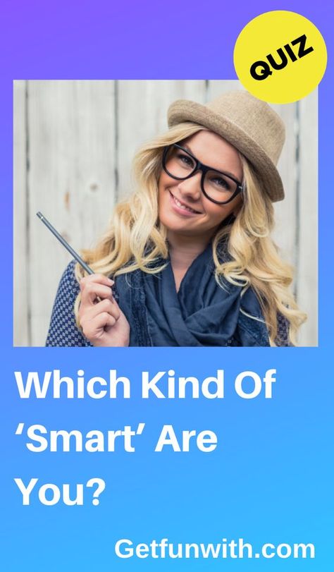 Which Kind Of ‘Smart’ Are You #quiz #quizzes #buzzfeed #triviaquestionsandanswers #quizzesbuzzfeed #bestfriendquiz #bffquiz Learning Style Quiz, Intelligence Quizzes, Eye Quiz, Accurate Personality Test, Plane Hacks, Book Quizzes, Smart Test, Bff Quizes, Style Quizzes