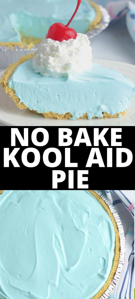 THE PERFECT RECIPE FOR SUMMER! This super easy Kool Aid Pie recipe is a wonderful addition to a cookout or for the 4th of July!  Smooth, creamy and the perfect dessert treat for any occasion! #koolaidpie #4thofJuly #dessert Koolaid Cake Recipes, No Bake Kool Aid Pie, Koolaid Pie Recipes, Easy Cream Pies No Bake, Easy Summer Dessert Ideas, Easy Refreshing Desserts, Easy Summer Pies, Refrigerator Pies Recipes, Summer Pies No Bake