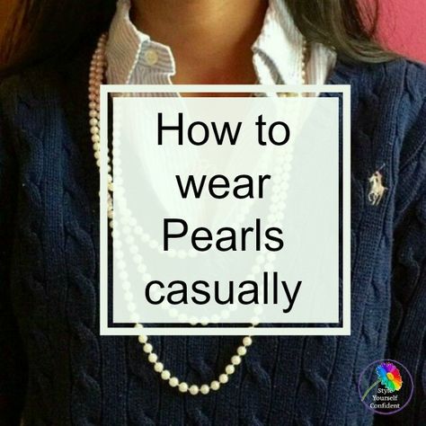 What To Wear With Pearls, How To Style Pearls, Outfit With Pearls, Pearl Necklace Outfit, How To Wear Pearls, Pearl Outfit, Casual Pearls, How To Have Style, Rug Diy