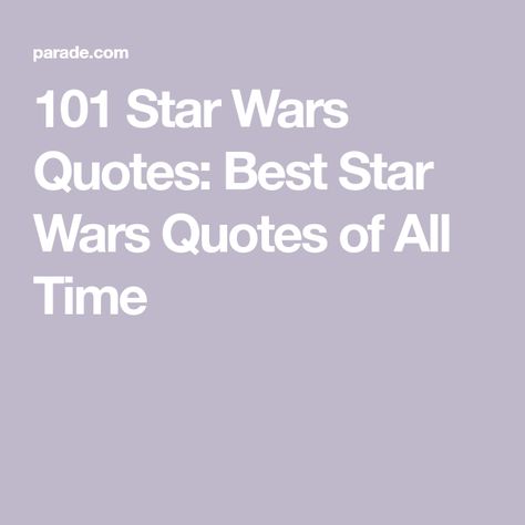 101 Star Wars Quotes: Best Star Wars Quotes of All Time Star Wars Quotes Inspirational, Best Star Wars Quotes, Darth Vader Quotes, Star Wars Episode Iv, Star Wars Quotes, Letter Board Quotes, Classroom Quotes, Star Wars Facts, Senior Quotes