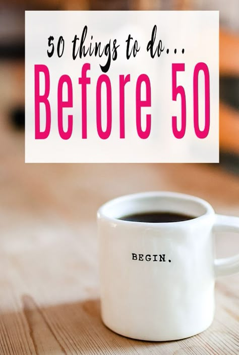 50 things to do before I'm Fifty – A brilliant bucket list to inspire you! #bucketlist #fifty #goals #abeautifulspace 50 Things You Dont Need To Know, 50 Year Old Goals, Things To Do Before You Turn 50, Things To Do Before 50 Bucket Lists, 45 Things To Do Before 45, 50 Bucket List Ideas, 50 By 50 Bucket List, Bucket List Vision Board, 52 Things To Do In A Year