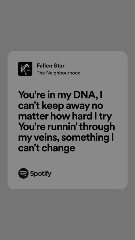 The Neighbourhood Aesthetic Lyrics, Fallen Star The Neighbourhood, The Nbhd Lyrics, Nbhd Lyrics, The Nbhd Aesthetic, Nbhd Aesthetic, Flawless Quotes, The Neighbourhood Lyrics, The Neighbourhood Aesthetic