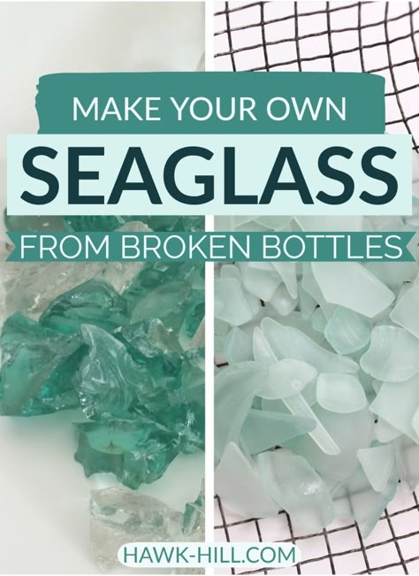 DIY: How to Make Your Own Sea Glass at Home - Hawk Hill Sea Glass Diy, Sea Glass Art Projects, Broken Bottle, Wine Glass Art, Beach Glass Art, Glass Art Projects, Glass Diy, Sea Glass Crafts, Glass Bottle Crafts