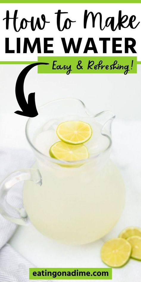 Key Lime Water Recipe, Lime Water Benefits, Lime Water Recipe, Hot Water With Lemon, Lemon Lime Water, Lime Infused Water, Healthy Water Recipes, Water With Lemon, Fruit Infused Water Recipes