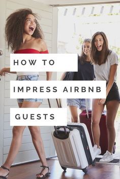 How to (Really) Impress Airbnb Guests - Mamma Mode Decorate Airbnb, Air Bnb Tips, Attractive Photos, Airbnb Reviews, Airbnb Host Tips, Vacation Rental Host, Bnb Ideas, Host Tips, Airbnb Tips