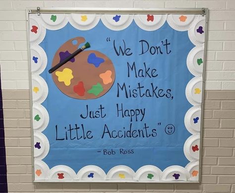 Bob Ross Classroom Door, Art Themed Bulletin Boards, Bob Ross Bulletin Board, Art Teacher Bulletin Board Ideas, Painting Bulletin Boards, Painted Bulletin Board, Art Class Posters, Monkey Room, Decoration Classroom