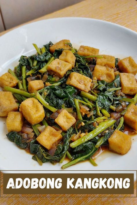 Kangkong Leaves, Kangkong Recipe, Adobong Kangkong, Filipino Vegetable Dishes, Filipino Vegetable Recipes, Spinach Tofu, Filipino Adobo, Spinach Healthy, Water Spinach