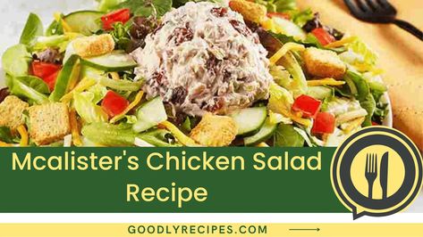 Mcalister’s Chicken Salad Recipe, Mcallister Chicken Salad Recipe, Mcalisters Chicken Salad, Chicken Salad Recipe Copycat, Harvest Chicken Salad Recipe, Chicken Salad Gluten Free, Salad Gluten Free, Salad Sandwich Recipe, Chicken Salad Sandwich Recipe