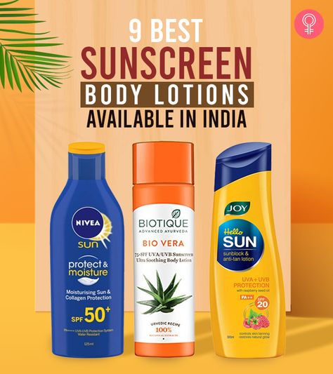 9 Best Sunscreen Body Lotions Available In India Best Body Sunscreen Lotion, Sunscreen Body Lotion, Best Body Sunscreen, Sunscreen For Dry Skin, Body Lotion With Spf, Body Care Brands, Sunscreen For Oily Skin, Face Suncare, Sunscreen Product