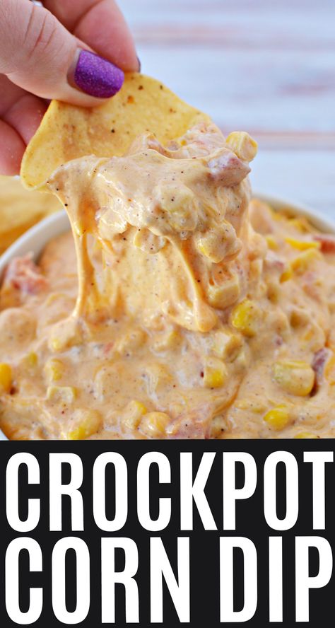 Corn Cream Cheese Dip Crockpot, Easy Crockpot Corn Dip, Corn Dip Hot Crock Pot, Easy Crockpot Chip Dip, Crockpot Recipes Tailgate, Small Crock Pot Dips, Sweet Potato Chip Dip, Dips To Make With Cream Cheese, Easy Dinner For Hosting