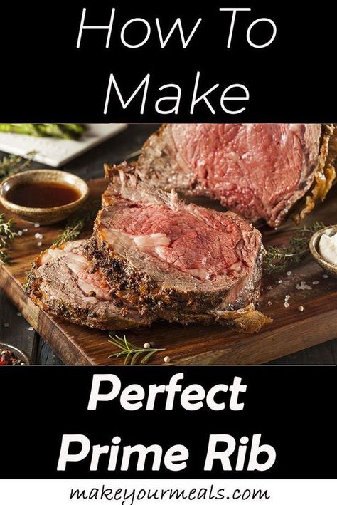 Moist and delicious Prime Rib recipe. Comes out perfect every time!!! #comfort #meal #Christmas #Easter #dinner #recipe #maindish #primerib #beef #makeyourmeals Easy Prime Rib Roast Recipe, Easy Prime Rib Recipe, Prime Rib Roast Recipe Ovens, Prime Rib Cooking Times, Easy Prime Rib, Prime Rib Recipe Easy, Crockpot Holiday Recipes, Best Prime Rib Recipe, Prime Rib Steak