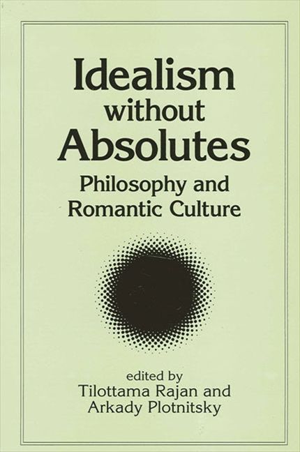 Idealism without Absolutes: Philosophy and Romantic Culture Philosophical Books, Metaphysical Books, Modern Philosophy, Books To Read Nonfiction, Philosophy Books, Interesting Books, Self Development Books, Book Cover Illustration, Unread Books