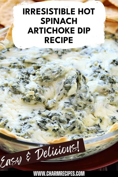 Get ready for the ultimate crowd-pleaser with this Hot Spinach Artichoke Dip recipe. Perfect for parties or movie nights, this creamy and cheesy appetizer will have everyone coming back for more! With fresh spinach complemented by savory artichokes and rich cheeses, it's the must-have dip for gatherings and easy entertaining. Ideal for serving with crunchy tortilla chips, toasted baguette slices, or fresh vegetable sticks. Discover how to make this delicious dip that everyone loves, and be the star of your next event! Spinach Artichoke Dip Recipe Easy, Artichoke Dip Recipe Easy, Hot Spinach Dip Recipe, Hot Spinach Artichoke Dip, Creamy Spinach Artichoke Dip, Toasted Baguette Slices, Spinach Artichoke Dip Easy, Best Spinach Artichoke Dip, Hot Spinach Dip