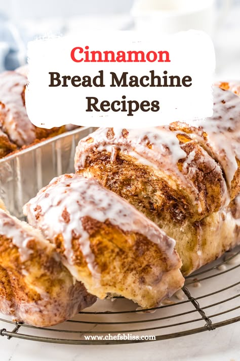 25+ Best Cinnamon Bread Machine Recipes to Try Now! – ChefsBliss Best Bread Machine Recipes, Bread Machine Recipes Sweet, Breadmaker Recipes, Easy Bread Machine Recipes, Best Bread Machine, Bread Machine Bread, Bread Machines, Bread Machine Recipe, Happy Hooligans