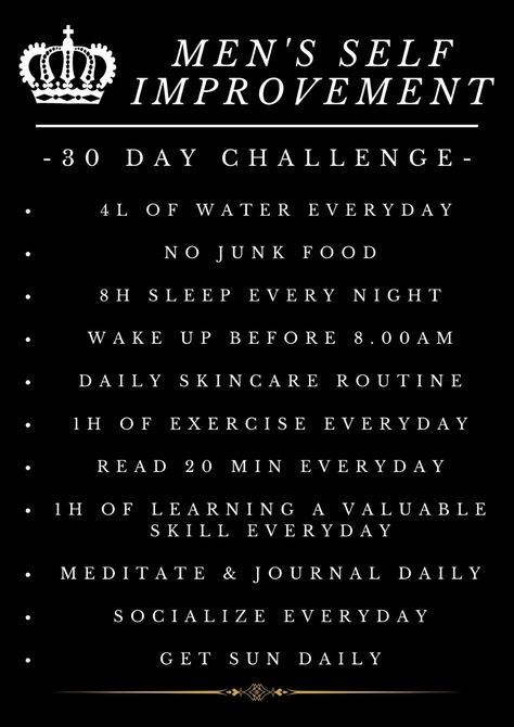 30 Day Challenge For Men, Self Improvement Challenge, Alpha Male Traits, Healthy Man, Motivational Quotes Wallpaper, Healthy Morning Routine, Everyday Workout, Self Care Bullet Journal, Personal Improvement