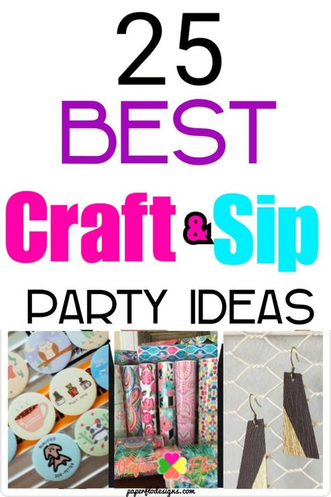 Here are 25 Best Craft & Sip Party Ideas that you'll want to try today. Get the whole list in this blog post. You'll learn tips and tricks for how to throw a great craft party that can also be profitable. Art Themed Bachelorette Party, Social Club Ideas, Crafts For Girls Night, Simple Crafts For Adults, Craft Party Ideas, Bachelorette Crafts, Craft Night Party, Sisterhood Ideas, Craft Night Projects