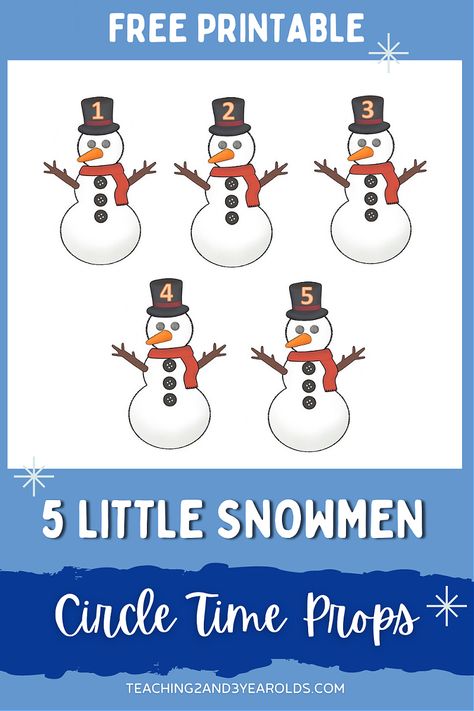 Five Little Snowmen Winter Circle Time Activity - Free Printable! #snowmen #props #circletime #music #songs #toddlers #preschool #printable #teachers #2yearolds #3yearolds #teaching2and3yearolds Circle Time Printables, Five Little Snowmen, Circle Time Preschool, Circle Time Activity, Toddler Circle Time, Preschool Circle Time Activities, January Preschool, Snowmen Activities, Circle Time Songs