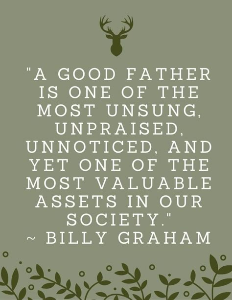 It's no secret that mothers often dominate the idea of parenting. But, there are lots of great dads out there that deserve to be recognized for their hard work. Happy Fathers Day Pictures, Father Day Quotes, Fathers Day Pictures, Happy Father Day, Good Father, Happy Father Day Quotes, Son Quotes, Fathers Day Quotes, Billy Graham