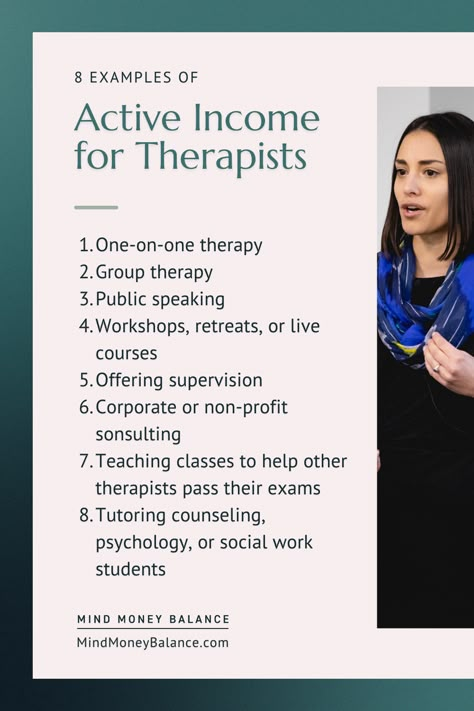 For therapists, active income is earned money from labor, energy, or effort you directly participated in. When we think of income for therapists, most of us automatically have examples of active income pop into our minds. I have listed 8 examples of active income for therapists and I expand more on each example in my podcast and the associated blog. Click here to listen or read so you can learn more about active income! Passive Income For Therapists, Therapist Must Haves, Marketing For Therapists, Therapist Office Aesthetic, Private Practice Counseling, Therapist Marketing, Private Practice Therapy, Active Income, Therapy Website