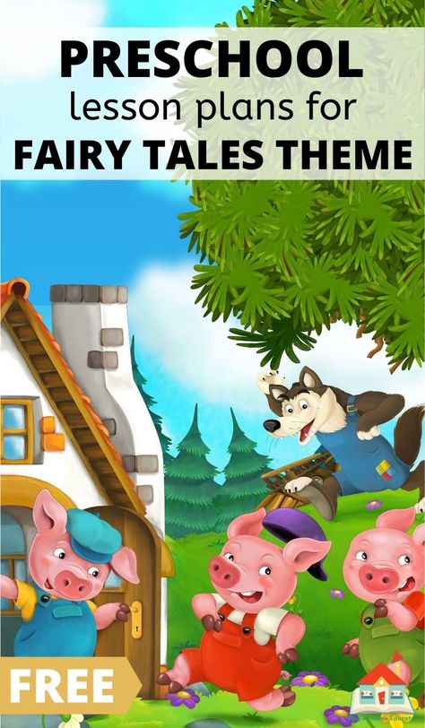 Imagination Theme Preschool Activities, My Imagination Preschool Theme, Two Year Old Classroom Ideas, Fairytale Preschool, Fairy Tale Lesson Plans, Camping Lesson Plans, Fairy Tale Preschool, Folk Tales Activities, Two Year Old Classroom