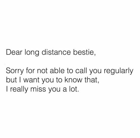 Missy stock Birthday Note For Long Distance Best Friend, I Miss My Best Friend Quotes Distance, Miss Quotes Friendship, Distance Teaches Us Quotes, Missing Bff Quotes Long Distance, Leaving Friends Quotes Long Distance, Dear Long Distance Best Friend, Friends Long Distance Quotes, To My Long Distance Best Friend