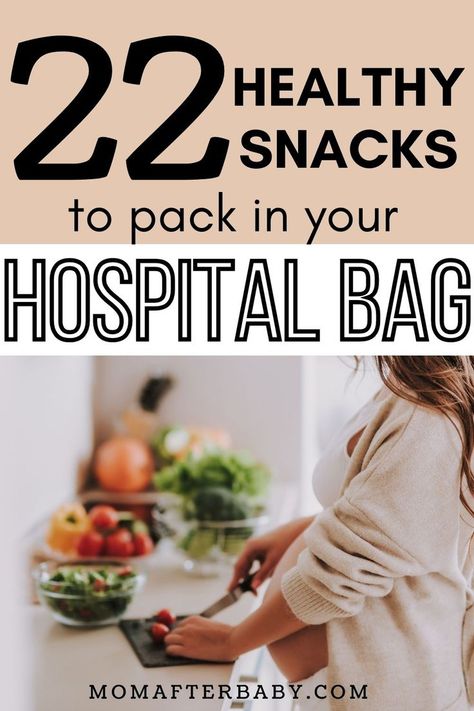 Snacks For Delivery Hospital Bag, Foods To Eat During Labor, Healthy Hospital Snacks, Birth Snacks Hospital Bag, Labor And Delivery Snacks Hospital Bag, Labour Snacks Hospital Bag, Hospital Bag Snacks Labor, Birthing Snacks, Snacks To Bring To Hospital For Labor