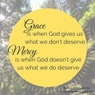 God Grace And Mercy Quotes, God's Mercy And Grace Quotes, Gods Mercy Quotes Spiritual Inspiration, God Mercy Quotes, Grace Of God Quotes, Grace And Mercy Quotes, Gods Mercy Quotes, Mercy Quotes, Prayer For Mercy